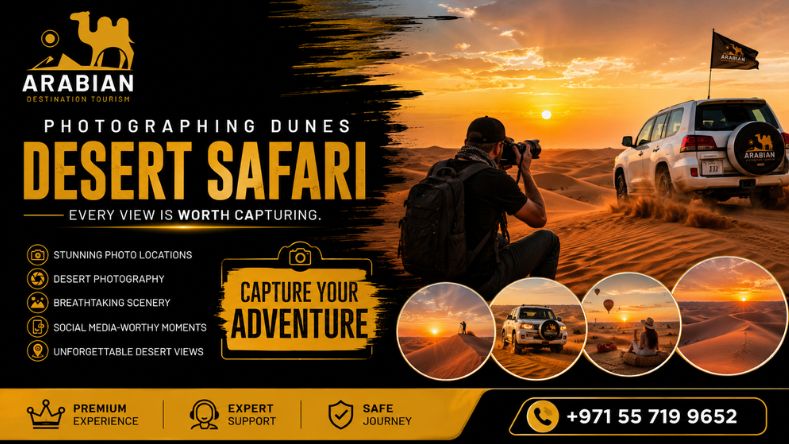 Photographing the Dubai desert on a safari